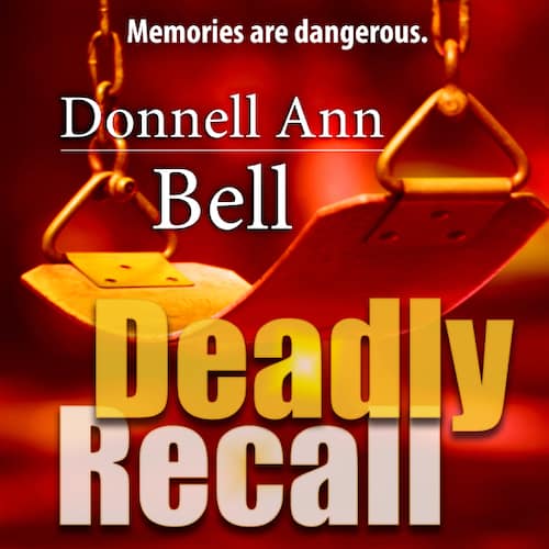 Deadly Recall audiobook by Donnell Ann Bell