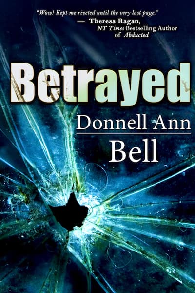 Book cover for Betrayed by Donnell Ann Bell